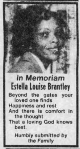 In Memoriam: Estella Louise Brantley, published in the Connecticut Post, October 30, 1983